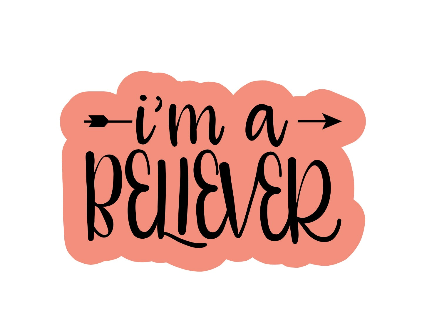 I'm a Believer
