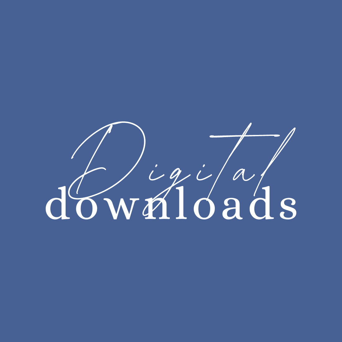 Digital Downloads