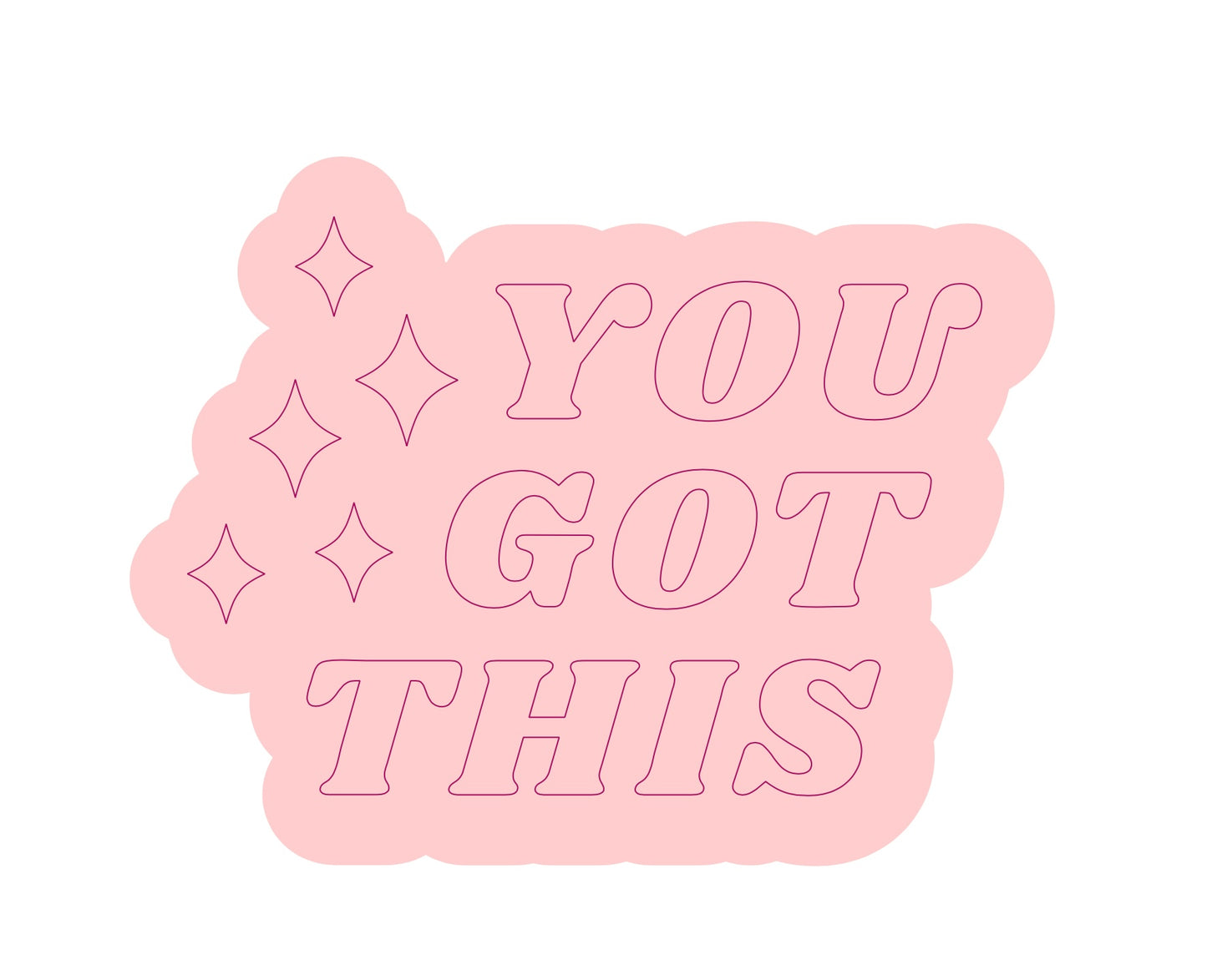 You got this